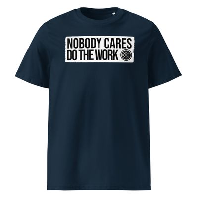 &quot;Nobody Cares&quot; Unisex organic ribbed neck t-shirt