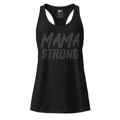 &quot;Mama STRONG&quot; Women’s fitted racerback tank top