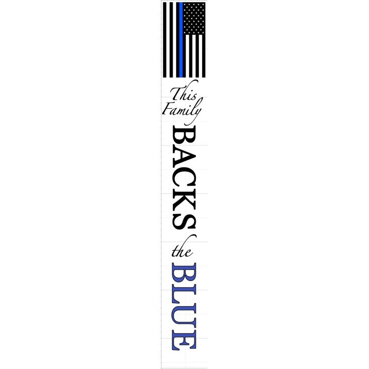 Back The Blue Porch Sign
