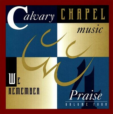 [ALBUM]  Praise 4:  We Remember