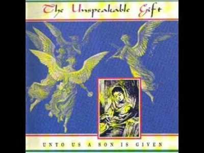 The Unspeakable Gift