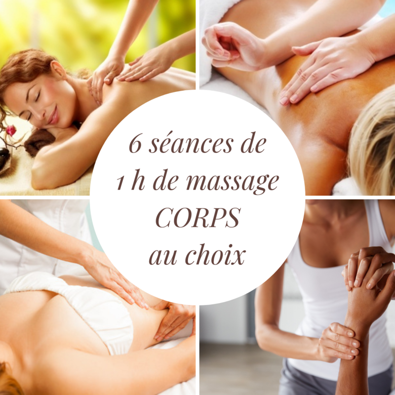 FORFAIT 6 séances de massage CORPS entier de 1h au choix