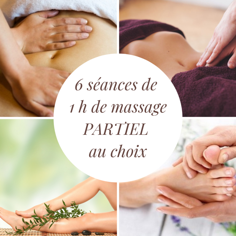 FORFAIT 6 séances de massage PARTIEL de 1h au choix