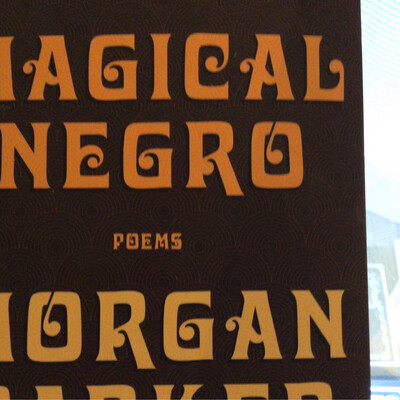Books: Magical Negro Poems