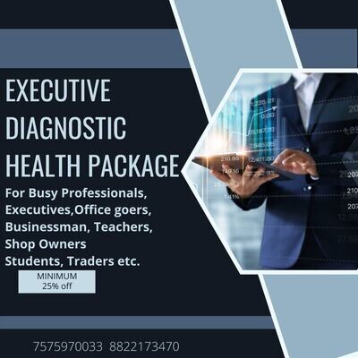Special Promotion EXECUTIVE health Diagnostic Packages