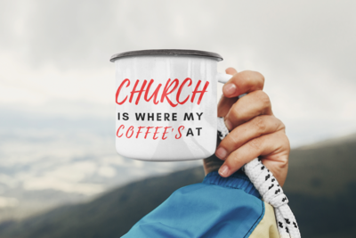 Church Is Where My Coffee&#39;s At Enamel Mug