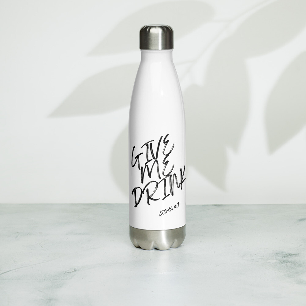 Give Me Drink Water Bottle