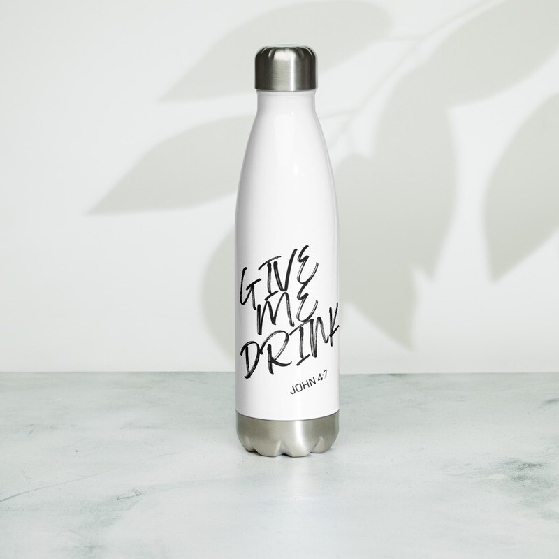 Give Me Drink Water Bottle