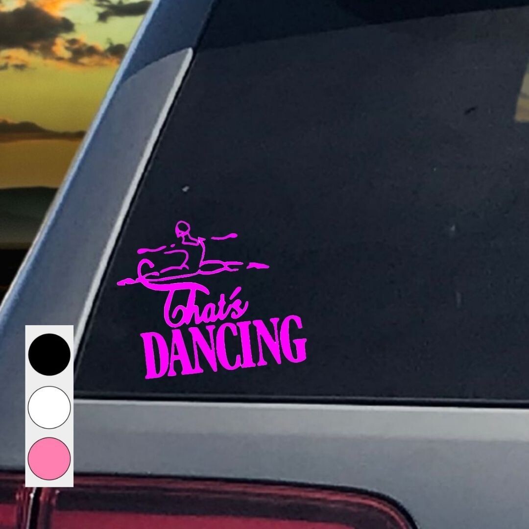 That&#39;s Dancing Large Vehicle Decal