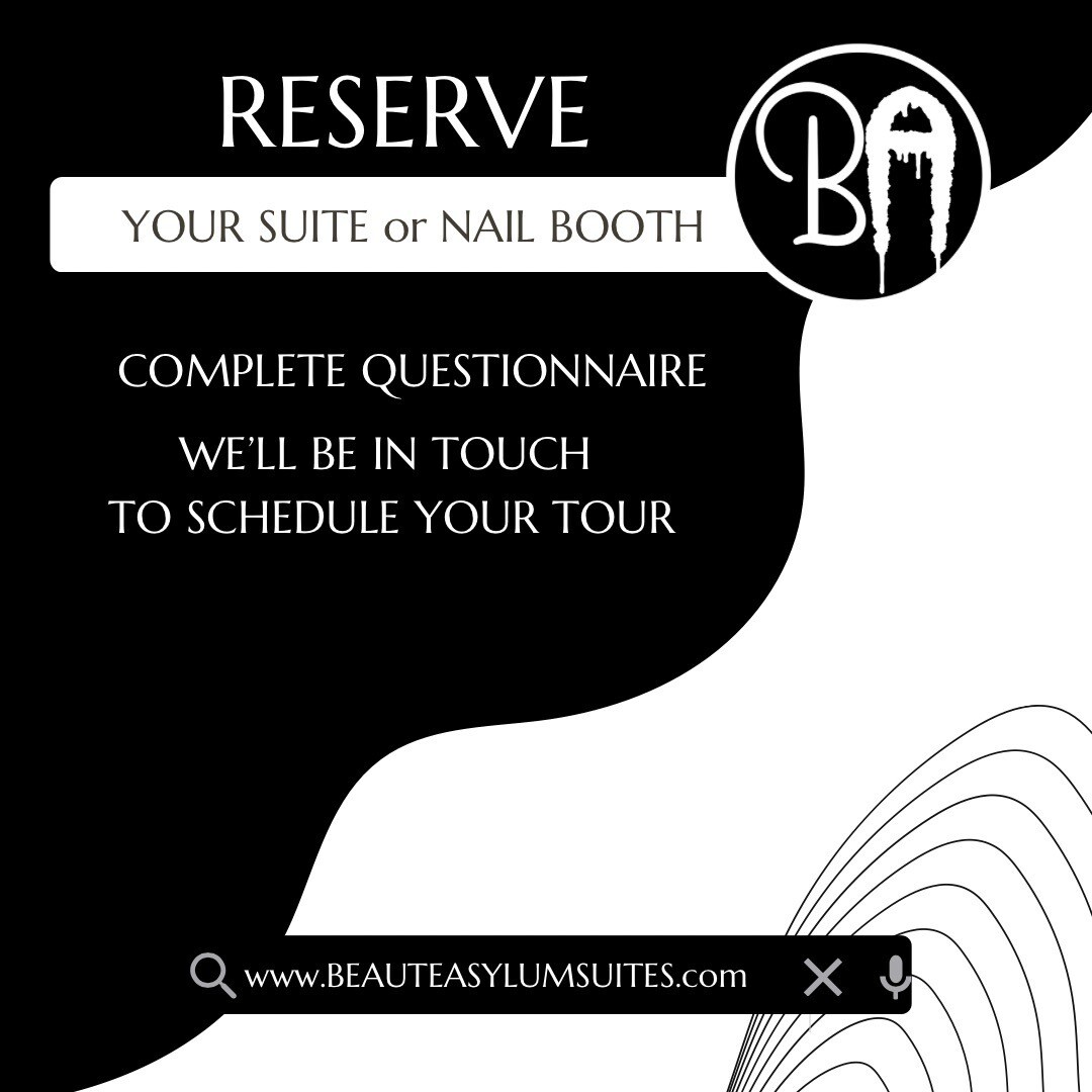 RESERVE YOUR SUITE OR NAIL BOOTH