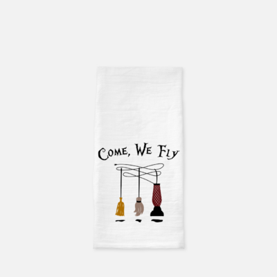 Tea Towel - Come, We Fly