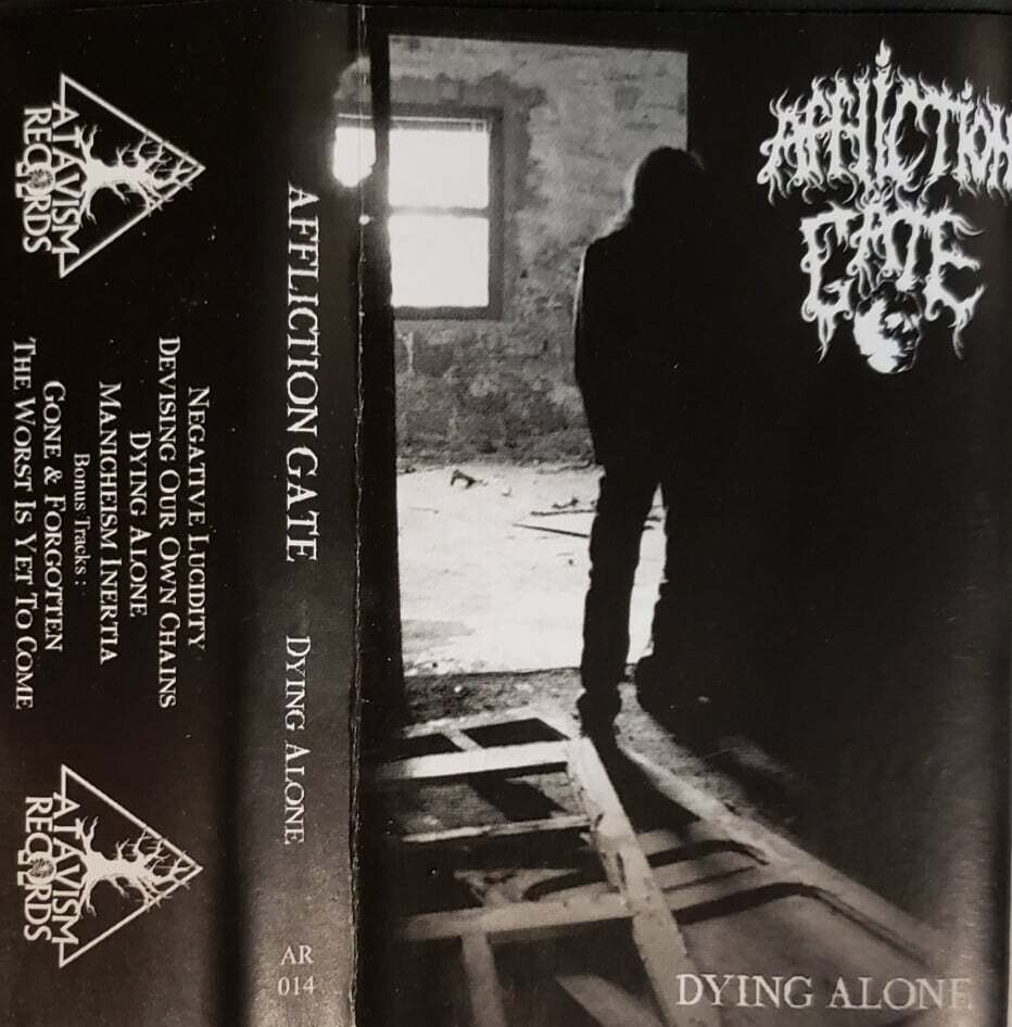 Affliction Gate - Dying Alone (Cassette Tape)