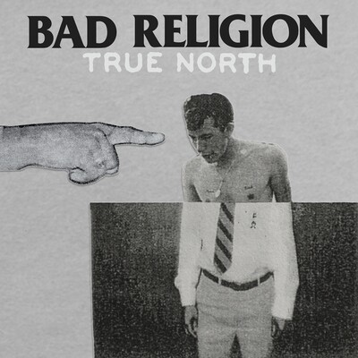 BAD RELIGION - True North (LP) Black Vinyl