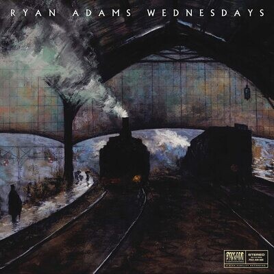 Ryan Adams - Wednesdays LP (w/bonus 7" inch)