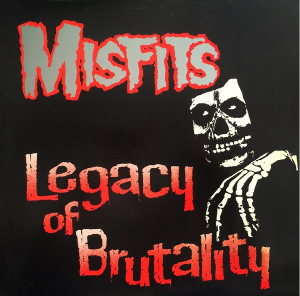 Misfits - Legacy Of Brutality (Re-issue) LP (Black Vinyl)