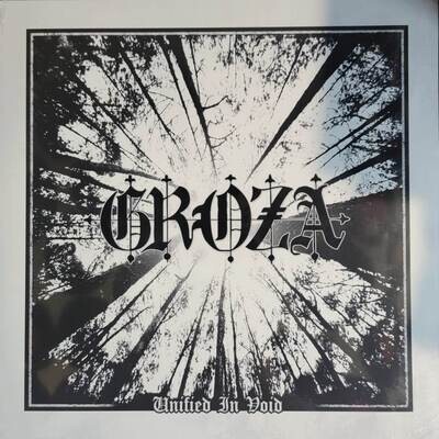 Groza - Unified In Void LP (Black Vinyl)