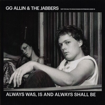 GG ALLIN & The Jabbers – Always Was, Is And Always Shall Be CD (Jewel Case)