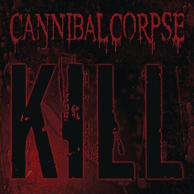 ​CANNIBAL CORPSE (USA) – "KILL" LP (180gram Black Vinyl)
