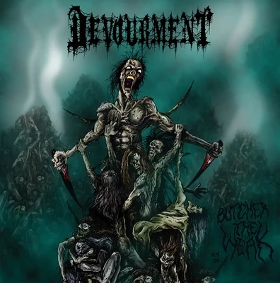 DEVOURMENT - Butcher The Weak LP (Solid White Vinyl)