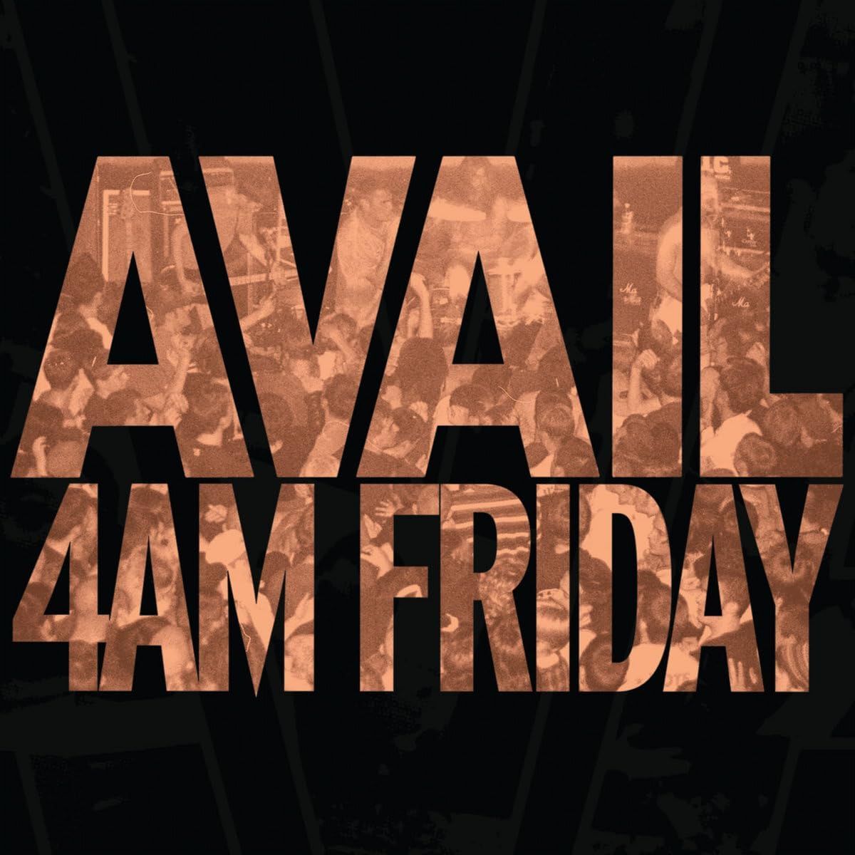 AVAIL - 4AM Friday (2XLP) Black Gatefold Vinyl