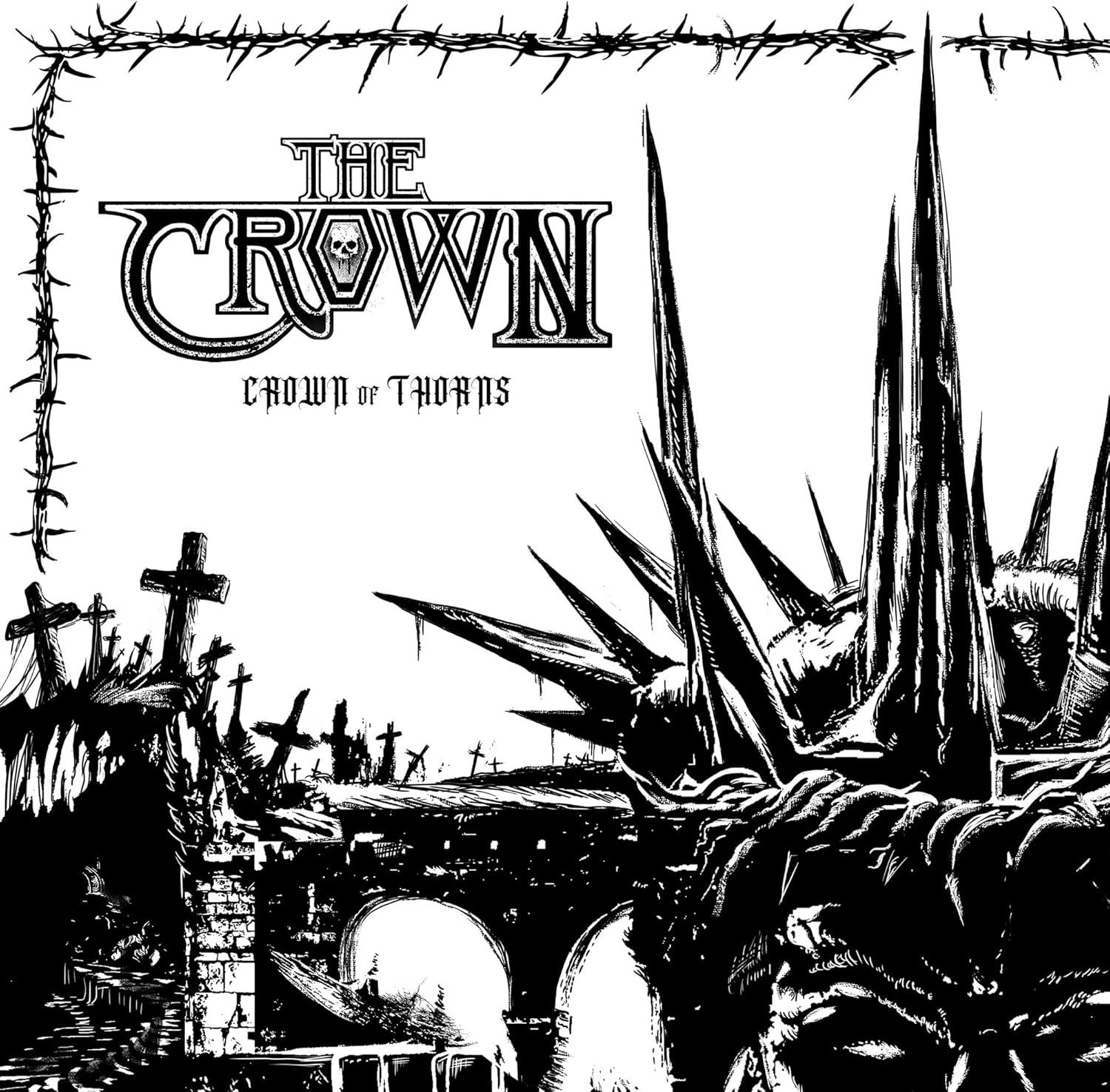 THE CROWN – Crown Of Thorns (CD) Jewel Case