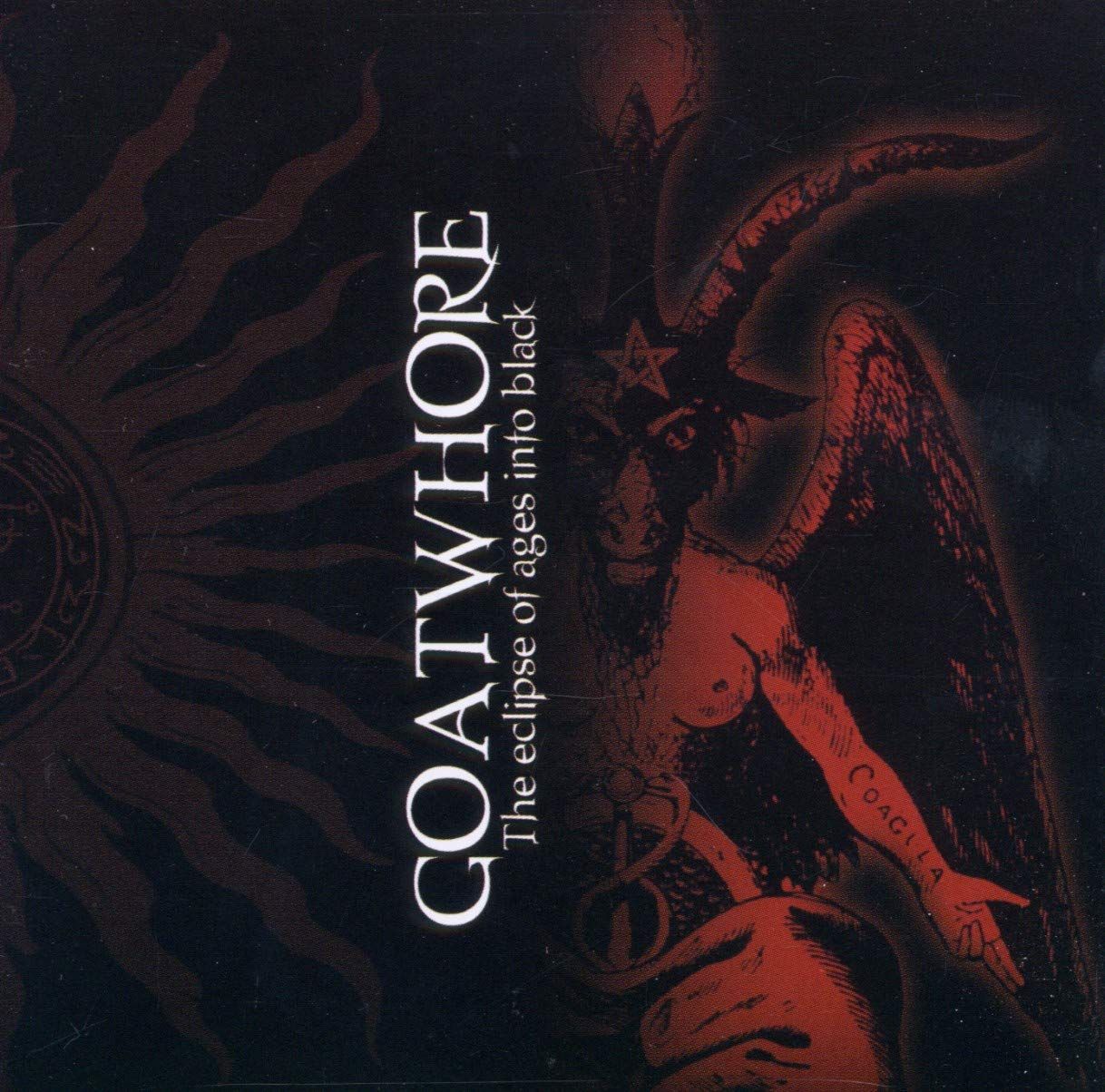 GOATWHORE – The Eclipse Of Ages Into Black (CD) Jewel Case