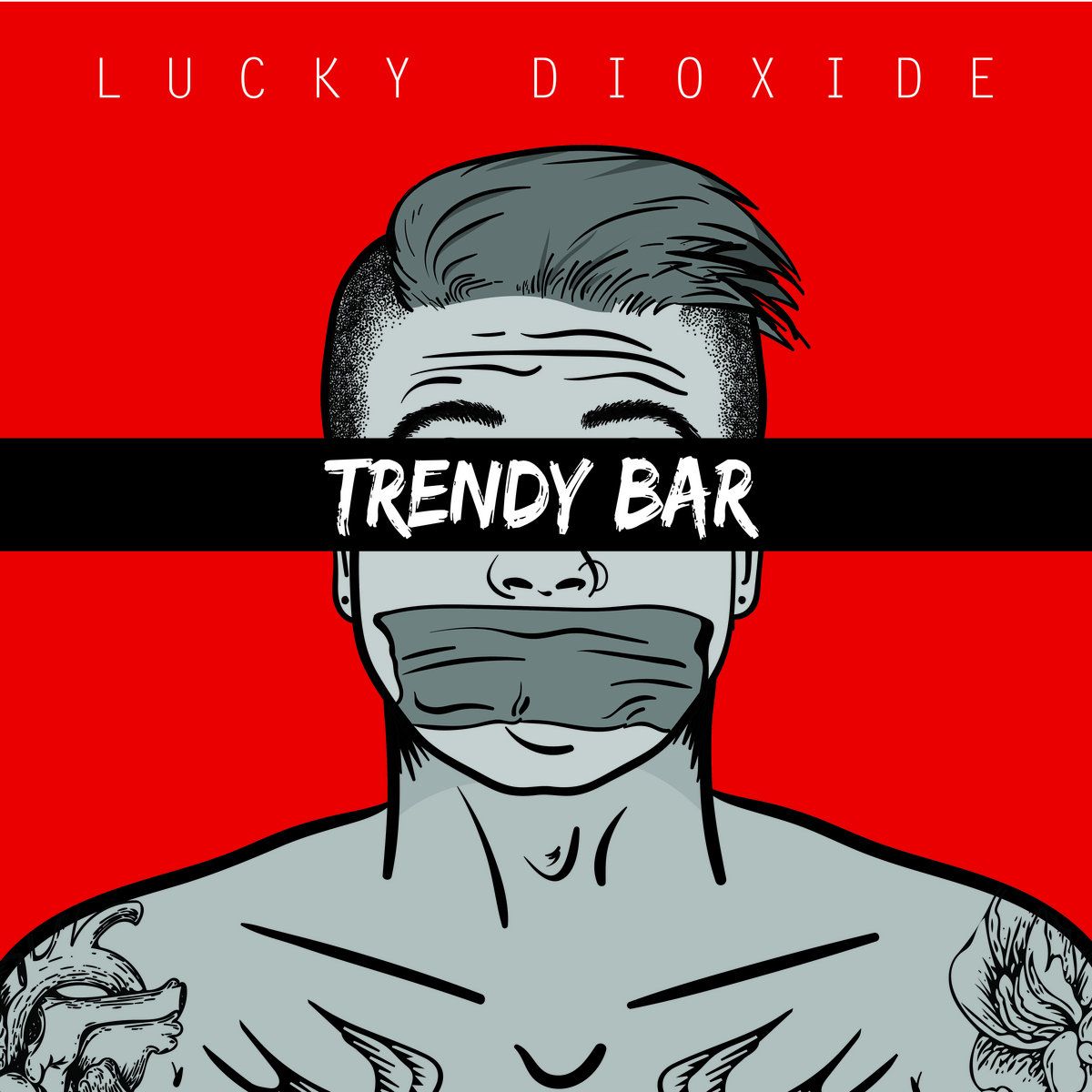 LUCKY DIOXIDE - Trendy Bar (7"inch) White Vinyl