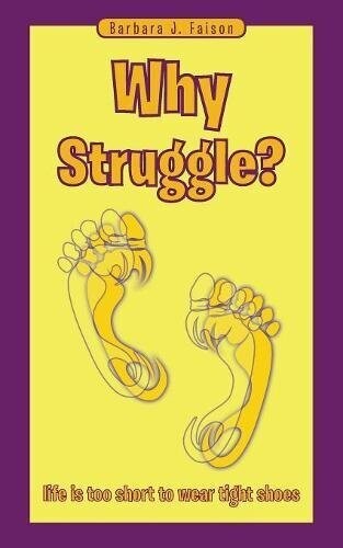 Why Struggle? book - US ORDERS ONLY