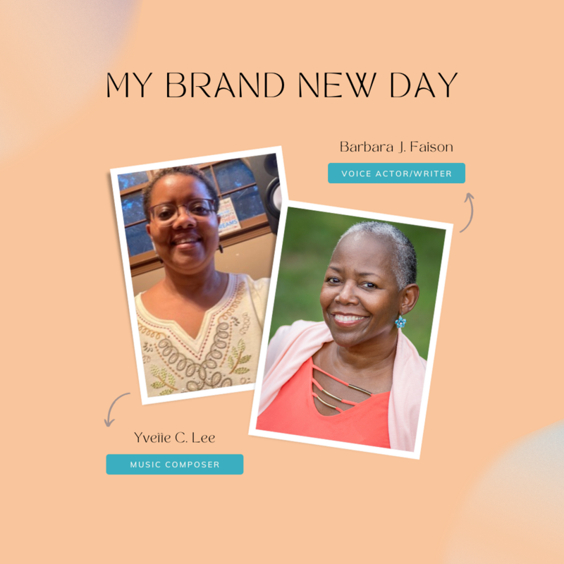 My Brand New Day - Barbara J. Faison & Yvette C. Lee