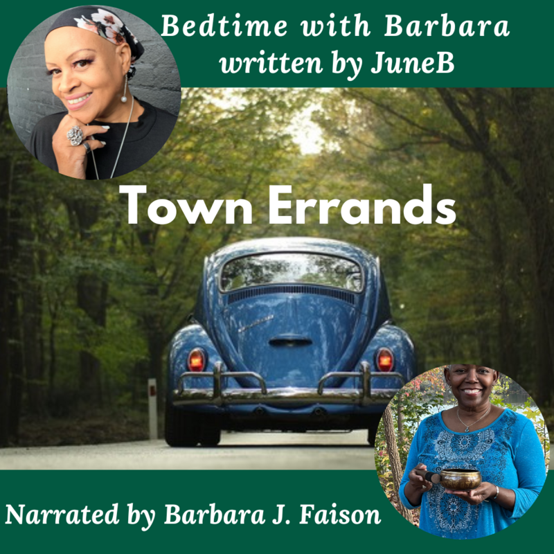 Town Errands - Bedtime With Barbara, Written By June B