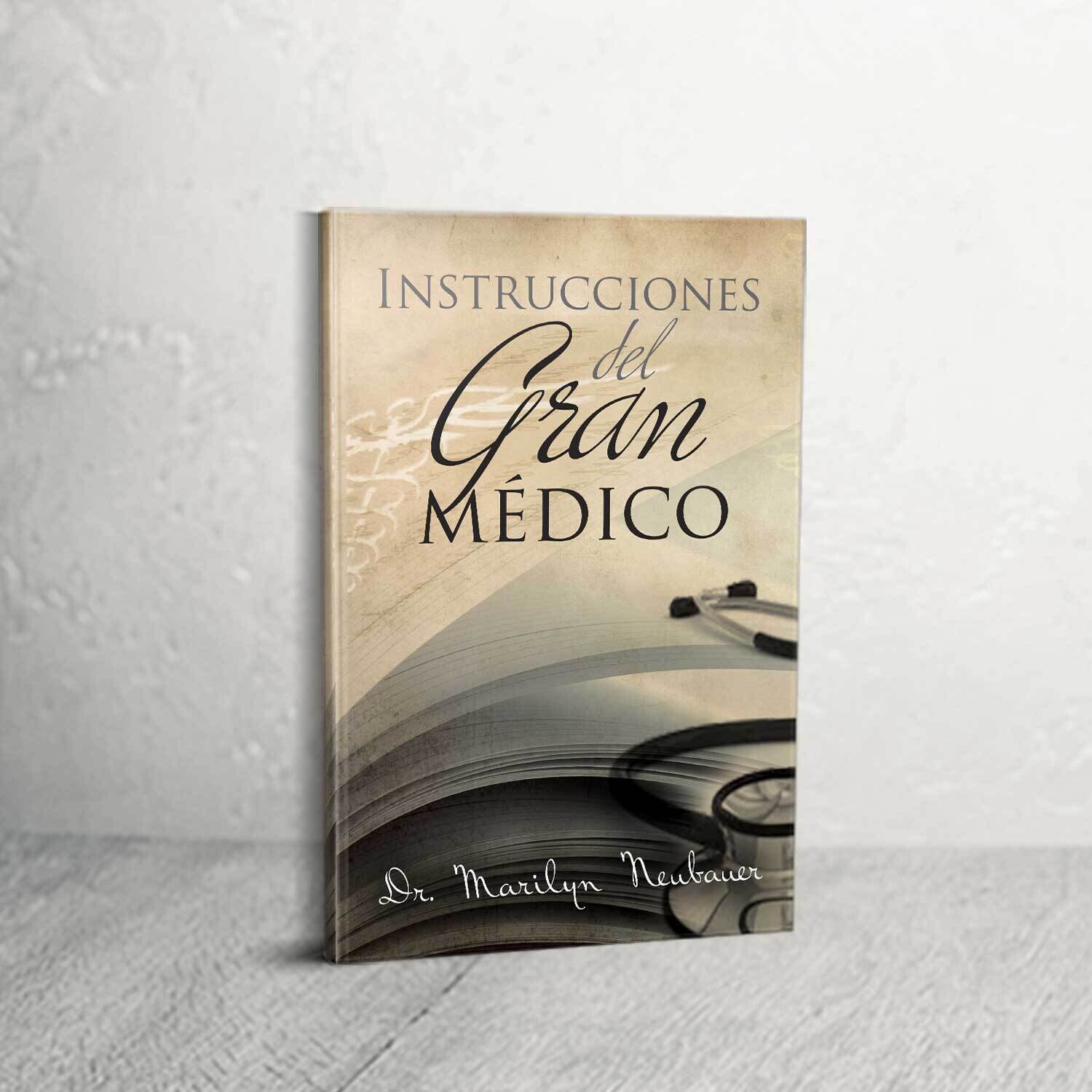 Instrucciones Del Gran Medico