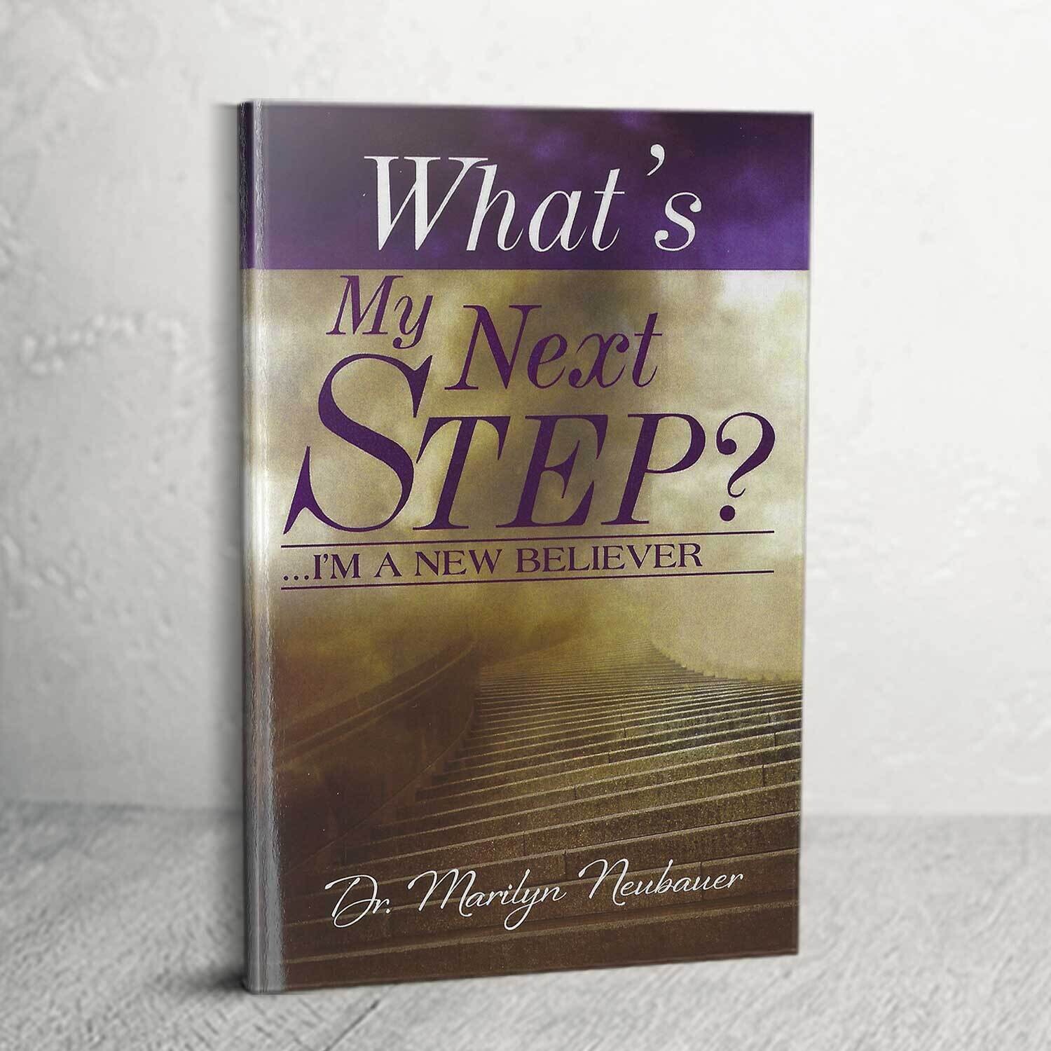What’s My Next Step? (Non-Denominational Version)