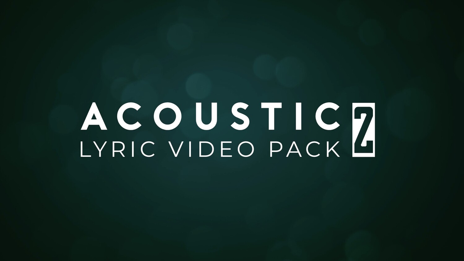 Acoustic Lyric Video Pack 2