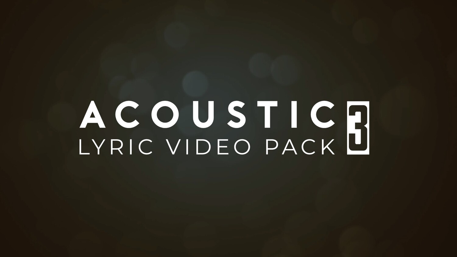 Acoustic Lyric Video Pack 3