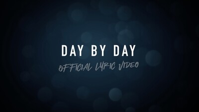 Day By Day (Acoustic Lyric Video)