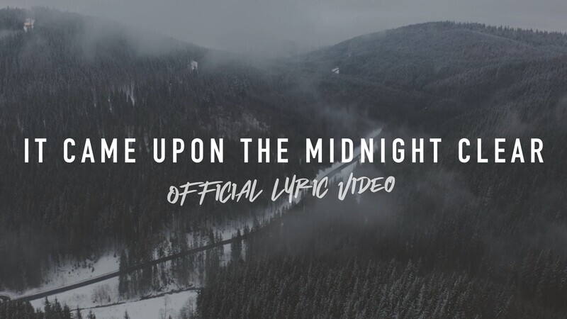 It Came Upon the Midnight Clear (Full Band Lyric Video)