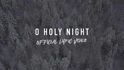 O Holy Night (Full Band Lyric Video)