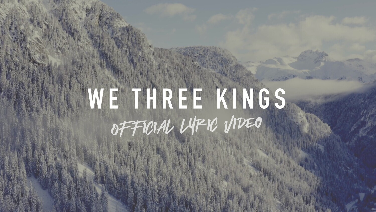 We Three Kings (Full Band Lyric Video)