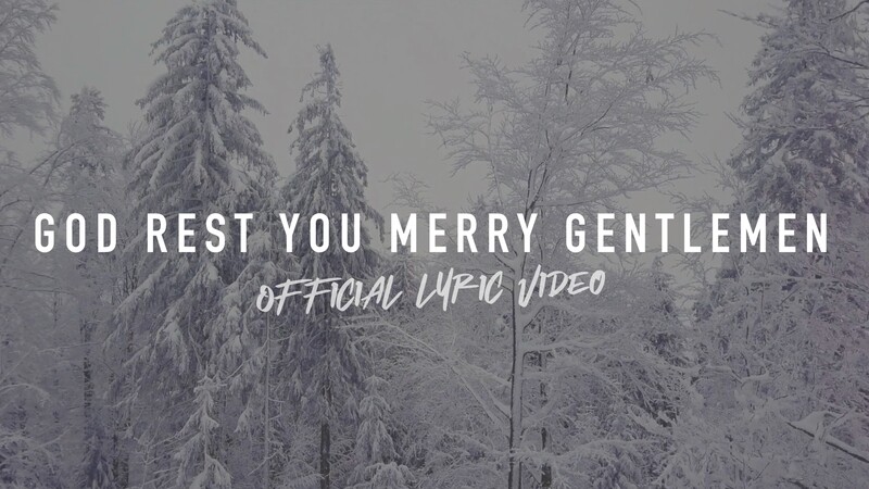 God Rest You Merry Gentlemen (Full Band Lyric Video)