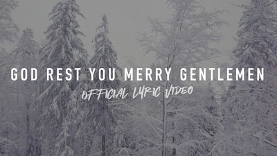 God Rest You Merry Gentlemen (Full Band Lyric Video)
