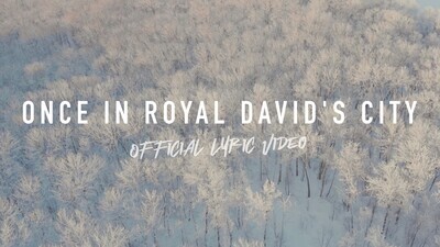 Once In Royal David’s City (Full Band Lyric Video)