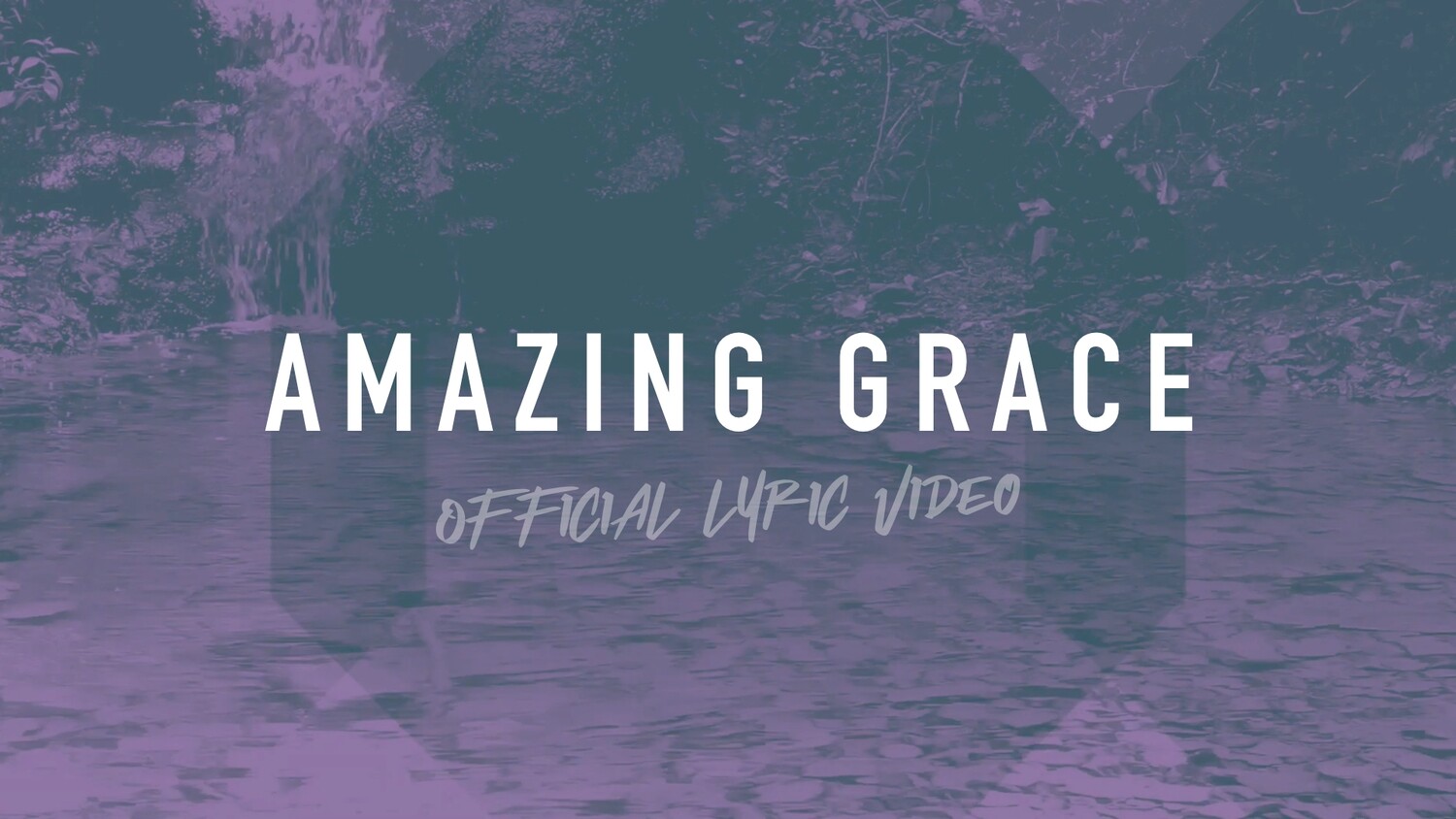 Amazing Grace (Full Band Lyric Video)
