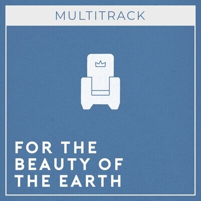 For the Beauty of the Earth (Multitrack)