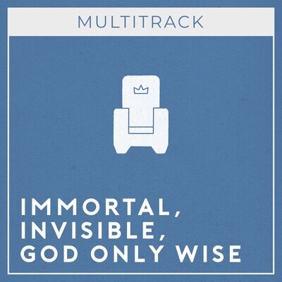 Immortal, Invisible (Multitrack)