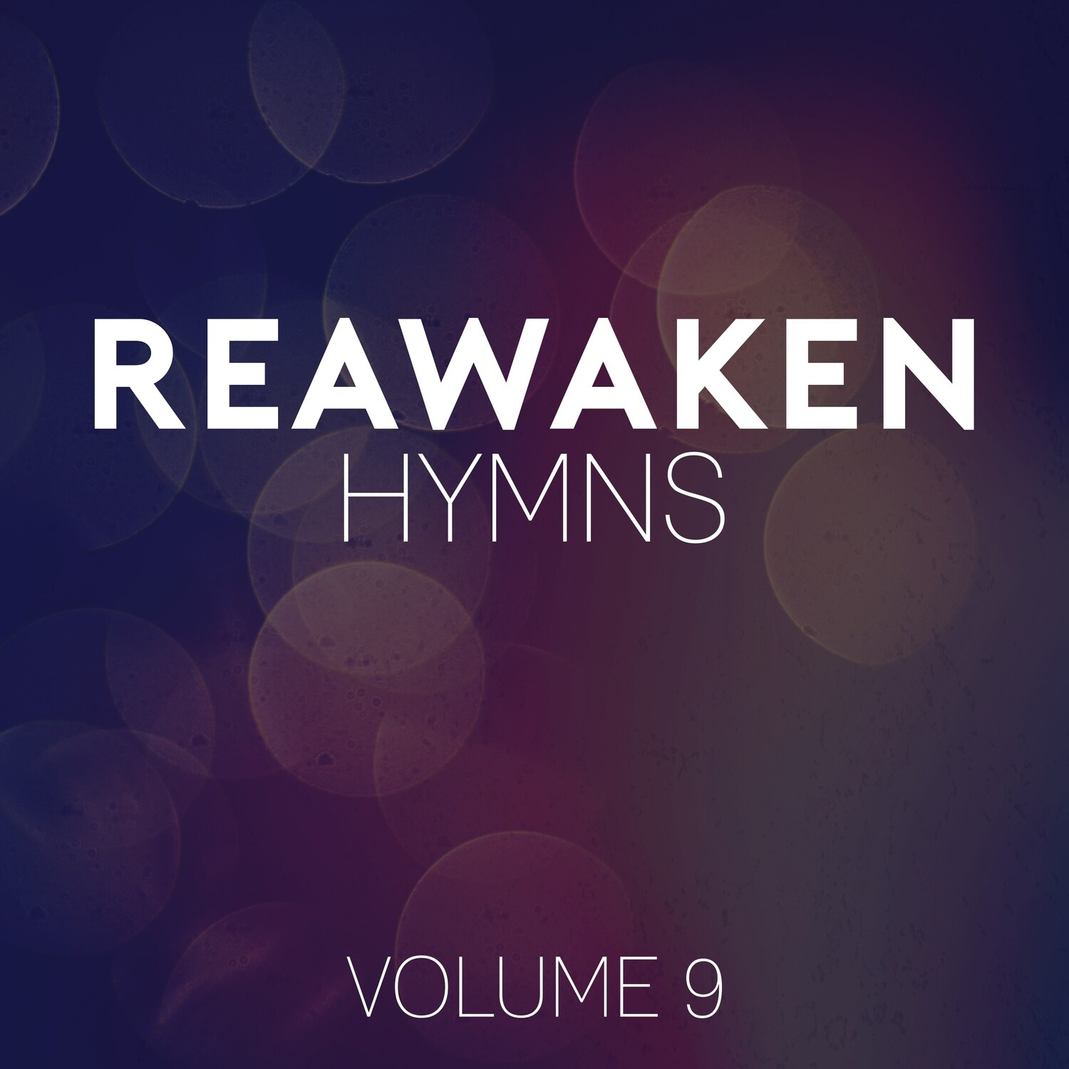 Reawaken Hymns Volume 9 (Acoustic)
