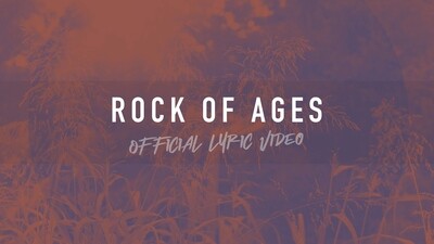 Rock of Ages (Full Band Lyric Video)