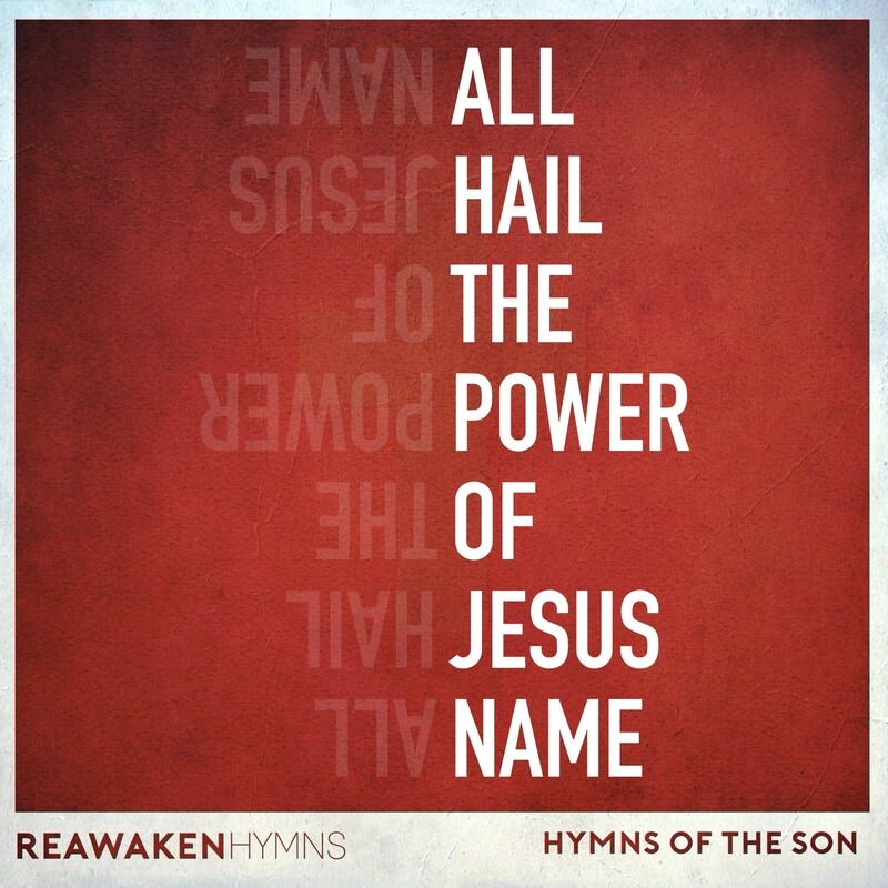 All Hail the Power of Jesus&#39; Name (Split Track)