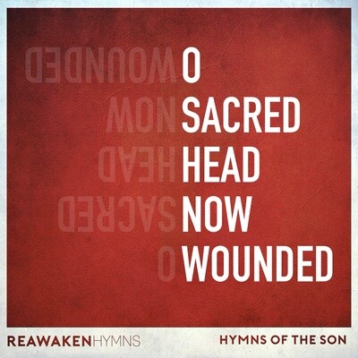 O Sacred Head Now Wounded (Split Track)