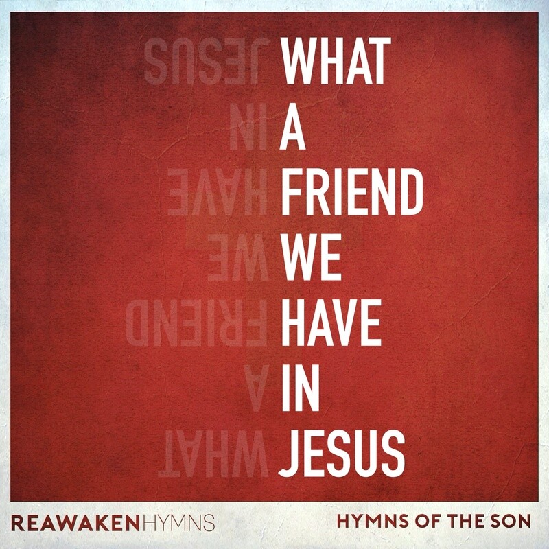 What a Friend We Have in Jesus (Split Track)