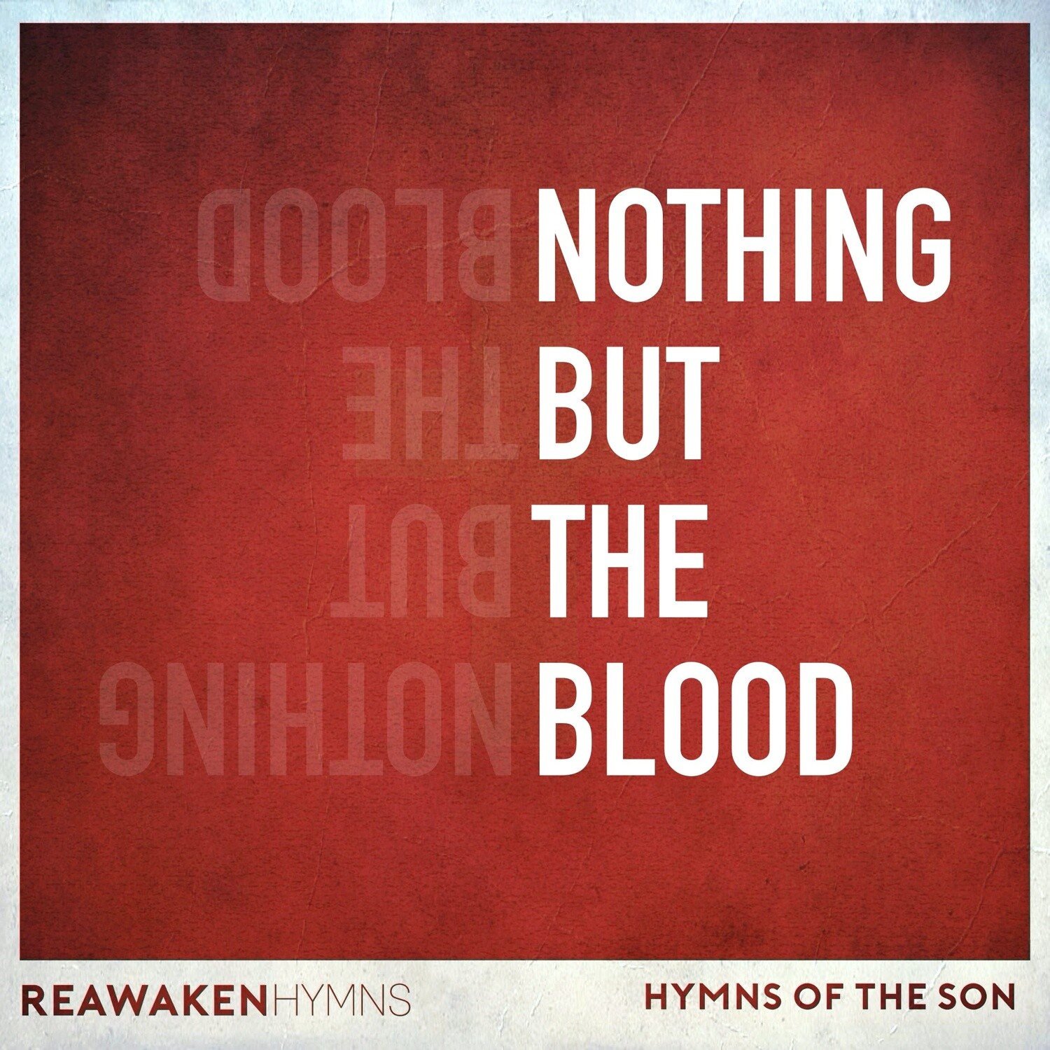 Nothing but the Blood (Multitrack)